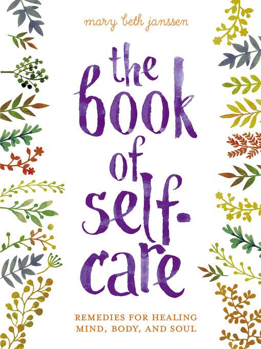 Title details for The Book of Self-Care by Mary Beth Janssen - Available